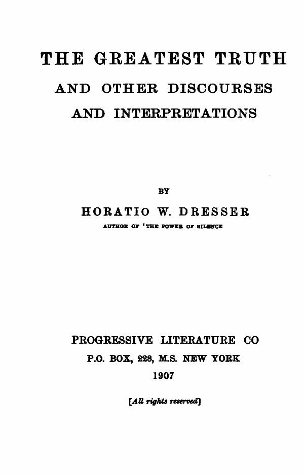 Greatest Truth and more by Horatio Dresser